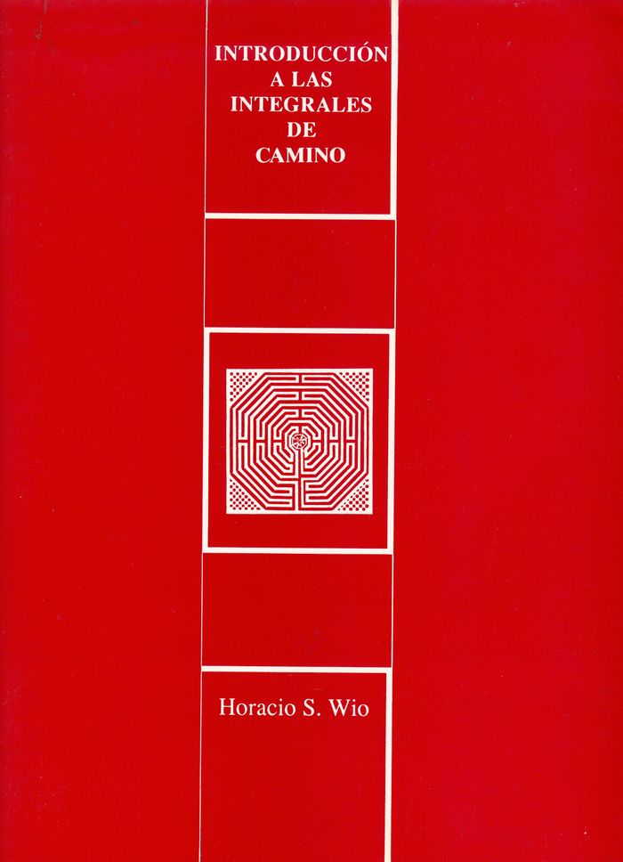 Introducción a las integrales del camino, de WIO | portada del libro