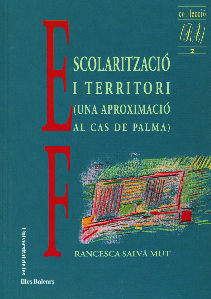 Escolarització i territori, de SALVA MUT | portada del libro
