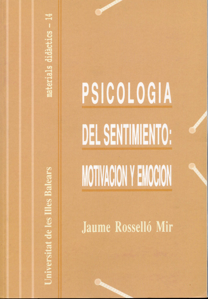 Introducción a la psicolog¡a del sentimiento: motivación y emoción, de ROSSELLO MIR | portada del libro