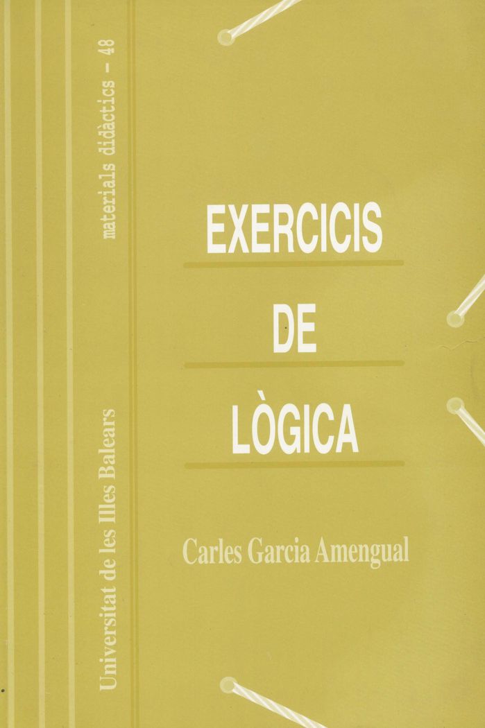 EXERCICIS DE LOGICA, de GARCIA AMENGUAL | portada del libro