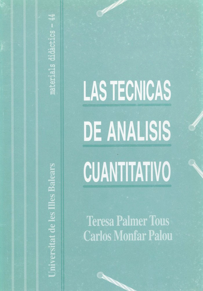 TECNICAS DE ANALISIS CUANTITATIVO, LAS, de PALMER TOUS | portada del libro