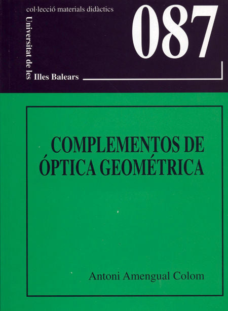 COMPLEMENTOS DE OPTICA GEOMETRICA, de AMENGUAL COLOM | portada del libro
