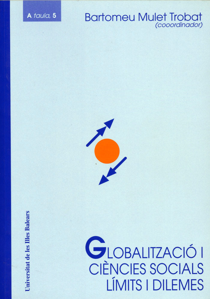 Globalització i ciències socials límits i dilemes, de Mulet Trobat | portada del libro