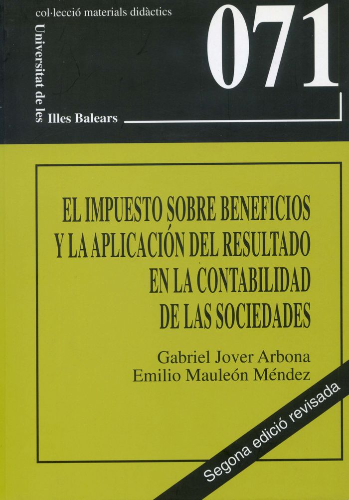 El impuesto sobre beneficios y la aplicación del resultado en la contabilidad de las sociedades, de Jover | portada del libro