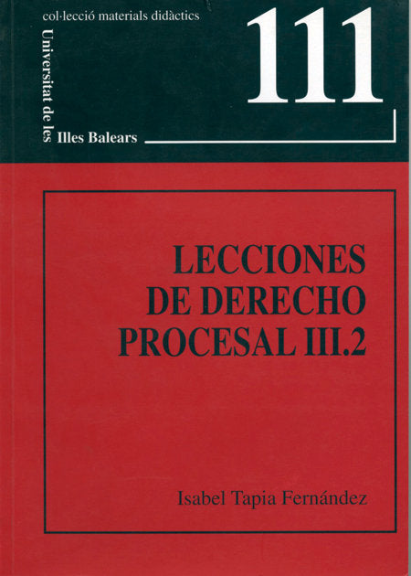 Lecciones de derecho procesal III.2, de TAPIA FERNANDEZ | portada del libro