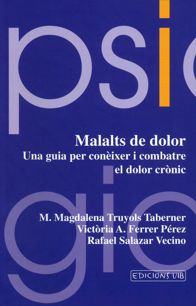 Malalts de dolor. Conèixer i combatre el dolor crònic, de Ferrer | portada del libro