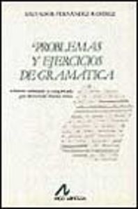 Problemas y ejercicios de gramática, de Fernández Ramírez, Salvador | portada del libro