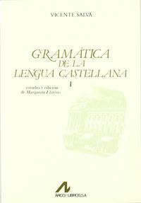 Gramática de la lengua castellana: según ahora se habla, de Salva, Vicente | portada del libro