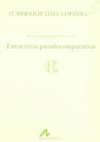 Estructuras pseudocomparativas «, de Gutiérrez Ordóñez, Salvador | portada del libro