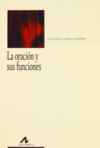 La oración y sus funciones, de Gutiérrez Ordóñez, Salvador | portada del libro