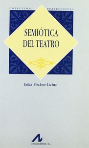 Semiótica del teatro, de Fischer-Lichte, Erika | portada del libro