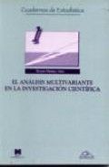 ANALISIS MULTIVARIANTE EN INVESTIGACION CIENTIFICA, de MARTINEZ,ROSARIO | portada del libro