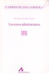 Los textos administrativos (M cuadrado), de Castellón Alcalá, Heraclia | portada del libro