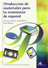 Producción de materiales para la enseñanza de español, de Gelabert Navarro, María José | portada del libro