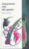 Comprensión oral del español, de López García, Ángel | portada del libro