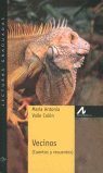 Vecinos (cuentos y recuentos) (Nivel 1), de Valle Colón, Mª Antonia | portada del libro