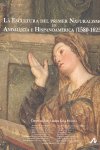 La Escultura del primer Naturalismo en Andalucía e Hispanoamérica (1580-1625), de Gil Medina, Lázaro | portada del libro