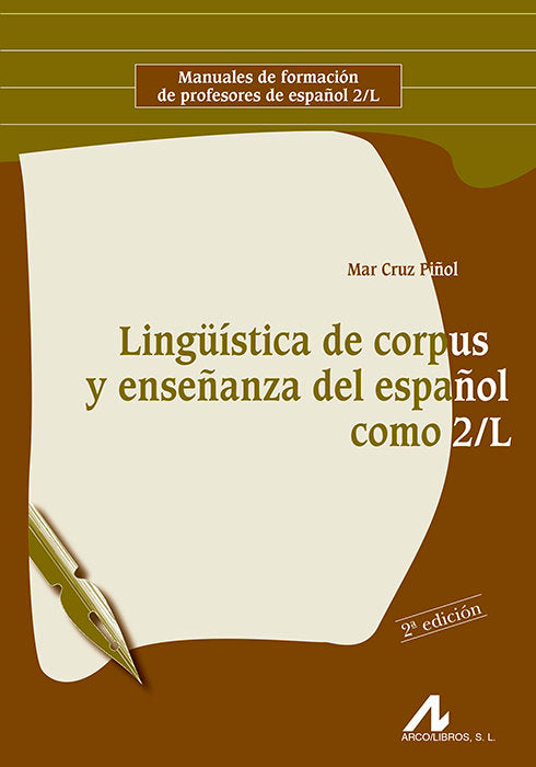 Lingüística de corpus y enseñanza del español como 2/L, de Cruz Piñol, Mar | portada del libro