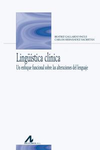 Lingüística clínica, de Gallardo Paúls, Beatriz | portada del libro