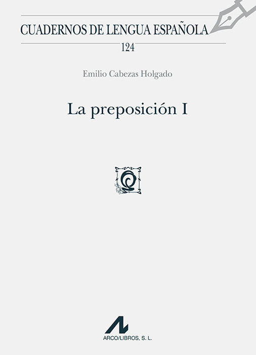 La preposición I, de Cabezas Holgado, Emilio | portada del libro
