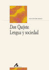 Don Quijote. Lengua y sociedad, de Frago Gracia, Juan Antonio | portada del libro