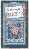 TE DESEO MUCHA FELICIDAD, de BROWN, P. Y OTRA | portada del libro