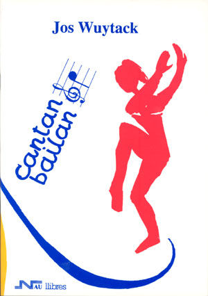 Cantando, bailando, de Wuytack | portada del libro