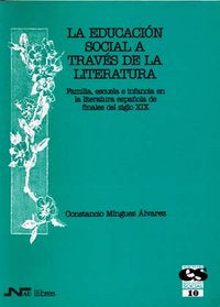 Educación Social a través de la literatura, La, de Mínguez Álvarez, Constancio | portada del libro