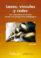 LAZOS, VINCULOS Y REDES, de Varios autores | portada del libro
