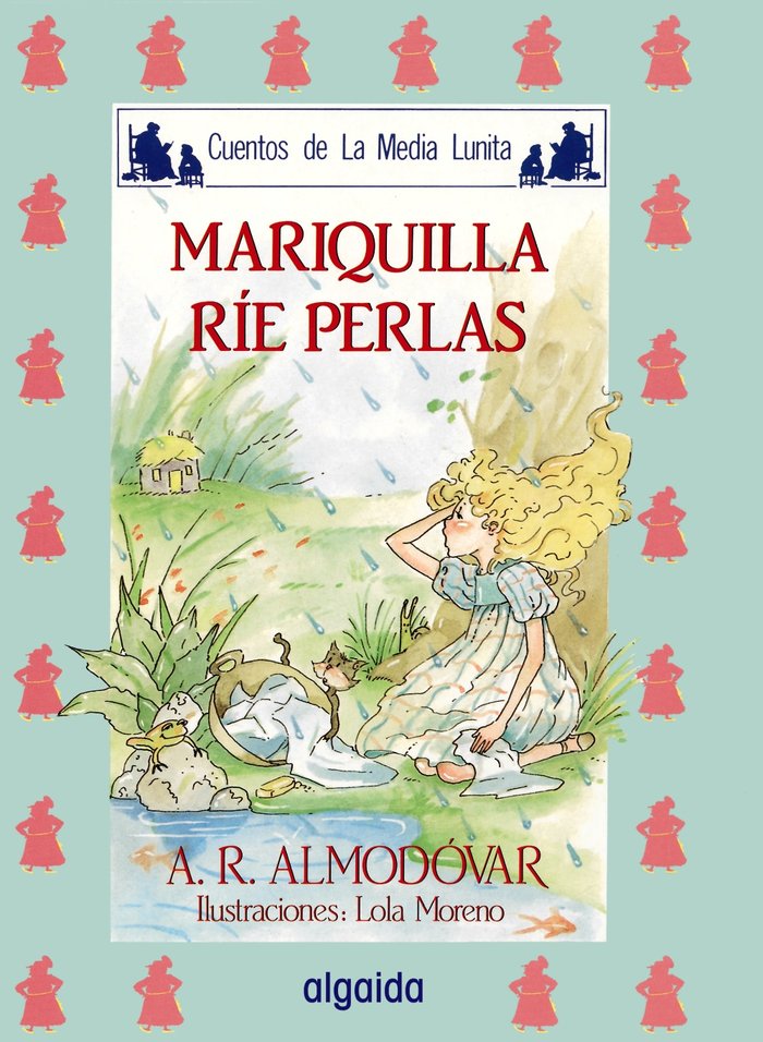 Media lunita nº 9. Mariquilla ríe perlas, de Rodríguez Almodóvar, Antonio | portada del libro