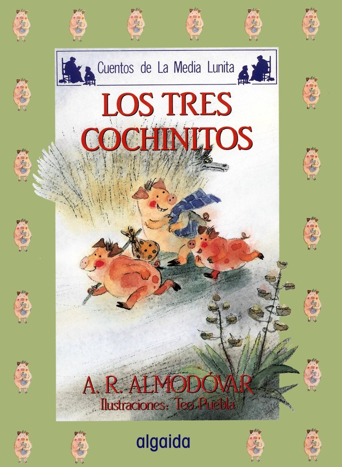 Media lunita nº 7. Los tres cochinitos, de Rodríguez Almodóvar, Antonio | portada del libro