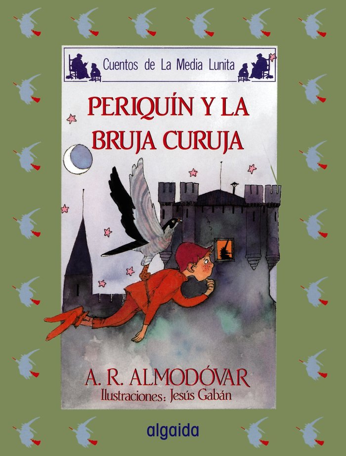 Media lunita nº 11. Periquín y la bruja curuja, de Rodríguez Almodóvar, Antonio | portada del libro