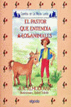 Media lunita nº 46. El pastor que entendía a los animales, de Rodríguez Almodóvar, Antonio | portada del libro