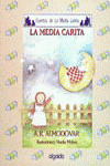 Media lunita nº 52. La media carita, de Rodríguez Almodóvar, Antonio | portada del libro