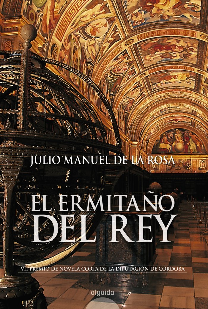 El ermitaño del Rey, de De la Rosa, Julio Manuel | portada del libro