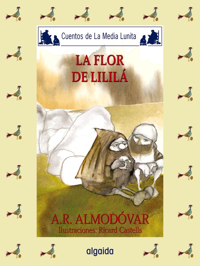 Media lunita nº 58. La flor de lililá, de Rodríguez Almodóvar | portada del libro