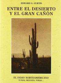 ENTRE EL DESIERTO Y EL GRAN CAÑON IN-2, de CURTIS | portada del libro