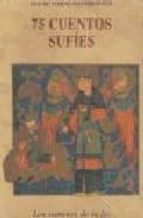 75 CUENTOS SUFIES BC-27, de EVA DE VITRAY MEYEROVITCH | portada del libro