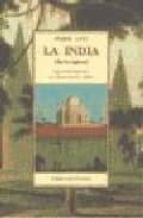 INDIA SIN LOS INGLESES T-20, de Pierre Loti | portada del libro