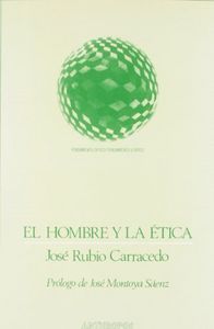 El hombre y la ética, de RUBIO CARRACEDO | portada del libro