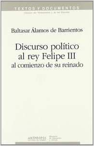 DISCURSO POLITICA REY FELIPE III, de ALAMOS DE BARRIENTOS | portada del libro