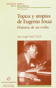 Top¡as y utop¡as de Eugenio Imaz, de ASCUNCE ARRIETA | portada del libro