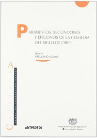 PARANINFOS SEGUNDONES Y EPIGONOS DE LA COM, de ARELLANO | portada del libro