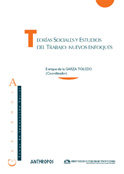 TEORIAS SOCIALES Y ESTUDIOS DEL TRABAJO NUEVO ENFOQUE | portada del libro