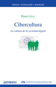 CIBERCULTURA LA CULTURA DE LA SOCIEDAD DIGITAL | portada del libro