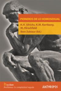 PIONEROS DE LO HOMOSEXUAL, de AA.VV. | portada del libro