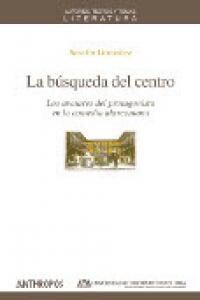 La búsqueda del centro, de SERAFIN GONZALEZ | portada del libro