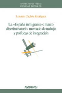 La "España inmigrante", de CACHON RODRIGUEZ | portada del libro
