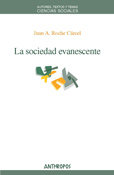 La sociedad evanescente, de JUAN A. ROCHE CARCEL | portada del libro