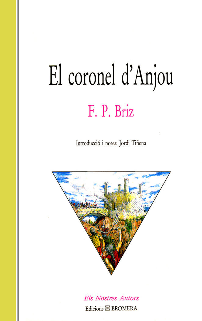 El coronel d'Anjou, de Pelagi Briz, Francesc | portada del libro